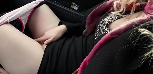  Horny teen girl masturbates her pussy in public in the car!